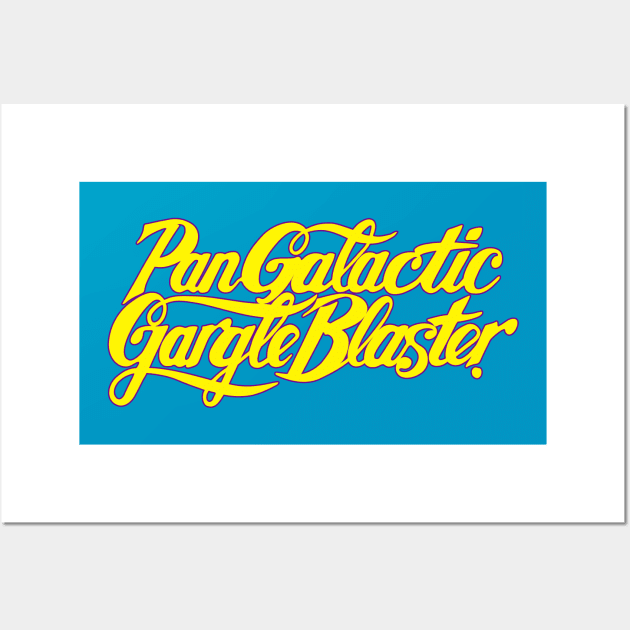 Pan Galactic Gargle Blaster Wall Art by Dalekboy